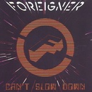 Foreigner - Can`t slow down CD