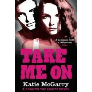 Take Me On | Katie McGarry (2014)