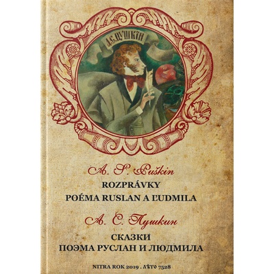 Rozprávky, poéma Ruslan a Ľudmila - Alexander Sergejevič Puškin