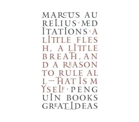 Meditations - Marcus Aurelius