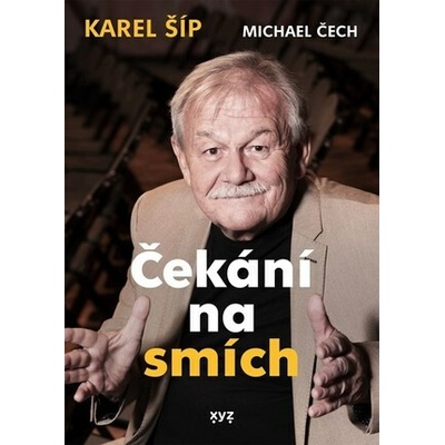 Čekání na smích - Karel Šíp