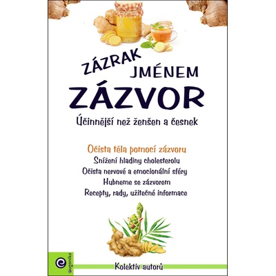 Zázrak jménem zázvor