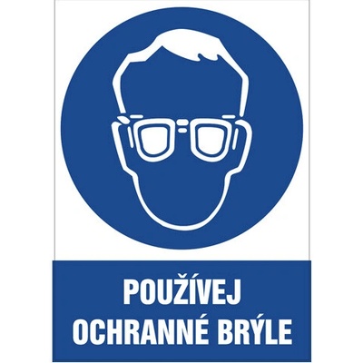 Značka Používej ochranné brýle, samolepicí fólie, 105 × 148 mm BZ FC242