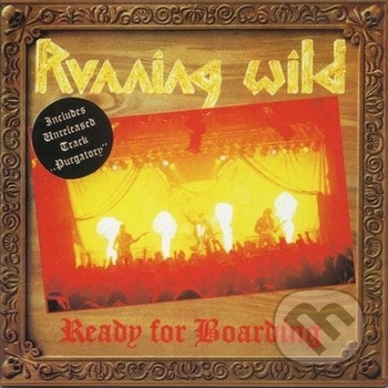 RUNNING WILD - READY FOR BOARDING CD