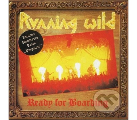 RUNNING WILD - READY FOR BOARDING CD