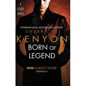 Born of Legend | Sherrilyn Kenyon (ISBN: 9780349412023)