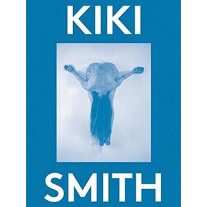 Kiki Smith: 2000 Words | Massimiliano Gioni (ISBN: 9786185039301)