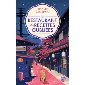 Le restaurant des recettes oubliées (ISBN: 9782290393413)