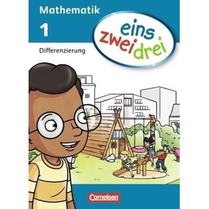 eins-zwei-drei - Mathematik-Lehrwerk für Kinder mit Sprachförderbedarf - Mathematik - 1. Schuljahr | Ümmü Demirel, Astrid Deseniss, Claudia Drews (ISBN: 9783060820719)