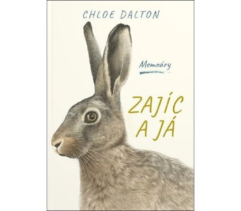 Zajíc a já