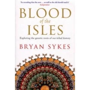 Blood of the Isles | Bryan Sykes (2007)