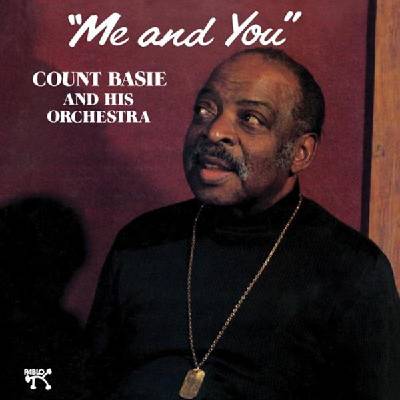 Count Basie Orchestra - Me And You (Reissue) (180 g) (LP) (0753088019319)