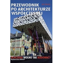 Przewodnik po architekturze współczesnej