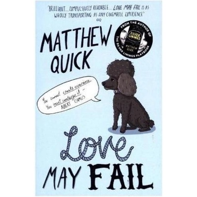 Love May Fail - Matthew Quick