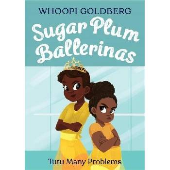 Sugar Plum Ballerinas: Tutu Many Problems previously published as Terrible Terrel