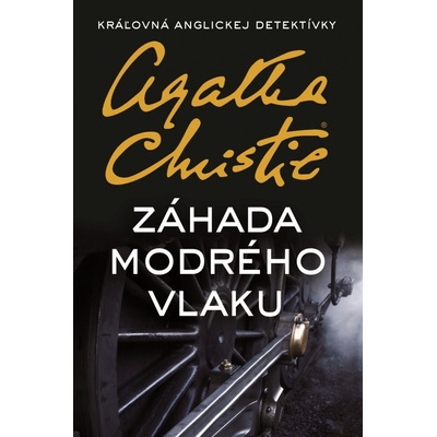 Záhada Modrého vlaku - Agatha Christie SK