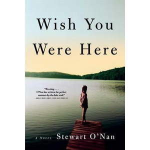 Wish You Were Here | O 'NAN STEWART (ISBN: 9780802139894)