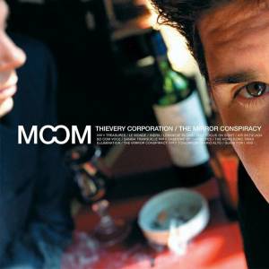 Thievery Corporation - The Mirror Conspiracy (2 LP) (0792755850039)