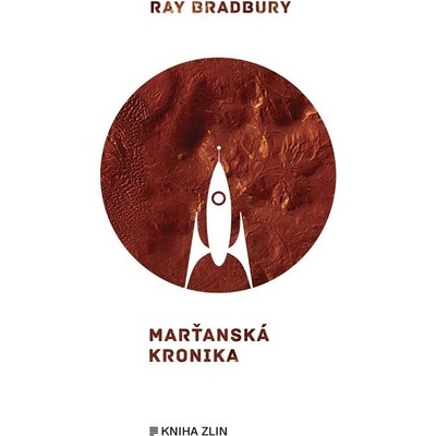 Marťanská kronika - Ray Bradbury