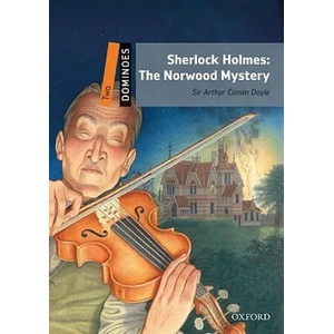Dominoes: Two: Sherlock Holmes: The Norwood Mystery (ISBN: 9780194248839)
