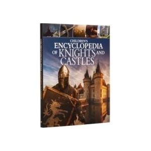Children's Encyclopedia of Knights and Castles (ISBN: 9781398804265)