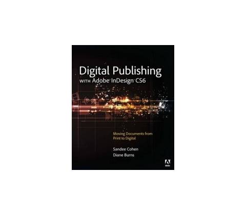 Digital Publishing with Adobe InDesign CS6