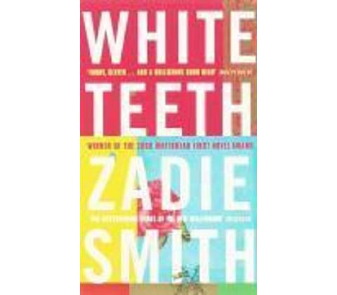 WHITE TEETH