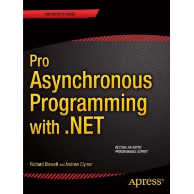 Pro Asynchronous Programming with .NET