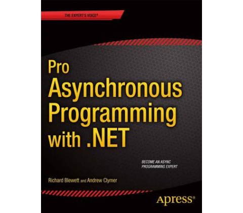 Pro Asynchronous Programming with .NET