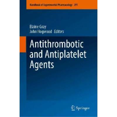 Antithrombotic and Antiplatelet Agents