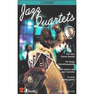 JAZZ QUARTETS + CD clarinet quartets / kvarteta pre klarinet