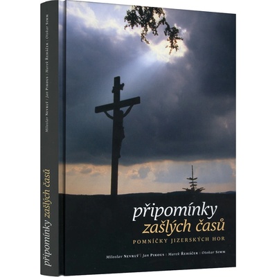 Připomínky zašlých časů. Pomníčky Jizerských hor