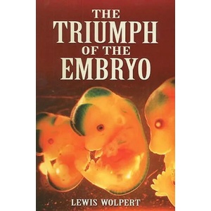 Triumph of the Embryo | Lewis Wolpert (2008)