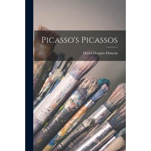 Picasso's Picassos | David Douglas Duncan (ISBN: 9781015288362)