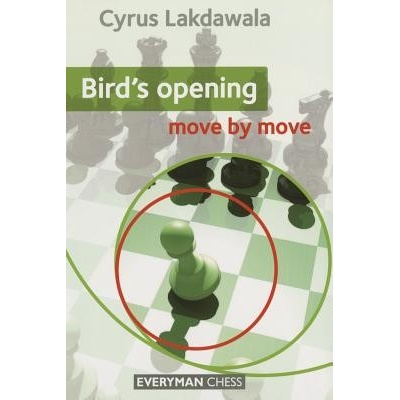 Bird\'s Opening: Move by Move