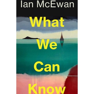 What We Can Know (ISBN: 9781787335738)