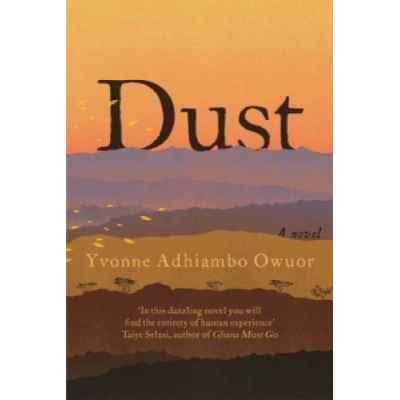 Dust | Yvonne Adhiambo Owuor