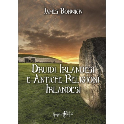 Druidi irlandesi e antiche religioni irlandesi