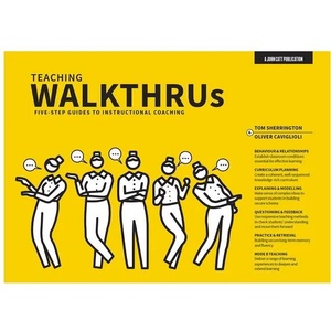 Teaching Walkthrus | Oliver Caviglioli (ISBN: 9781912906765)