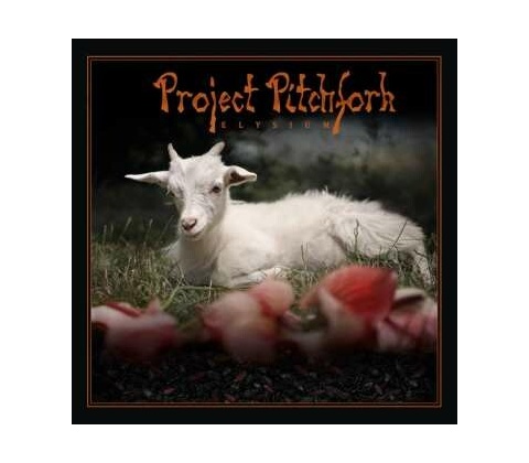 PROJECT PITCHFORK - ELYSIUM CD