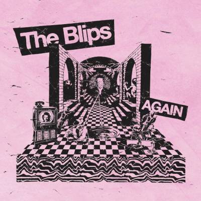 The Blips - Again LP