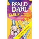Knihy Karlík a továrna na čokoládu - Roald Dahl