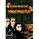 Hry na PC Adventurezator: When Pigs Fly