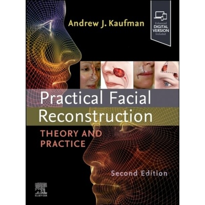 Practical Facial Reconstruction - Andrew Kaufman
