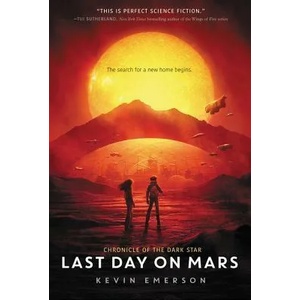 Last Day on Mars | Kevin Emerson (ISBN: 9780062306722)