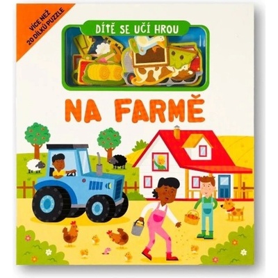Dítě se učí hrou Na farmě