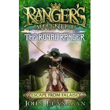 Ranger´s Apprentice The Royal Ranger 5 : Escape from Falaise - John Flanagan