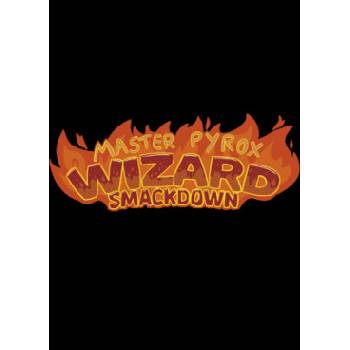Master Pyrox Wizard Smackdown