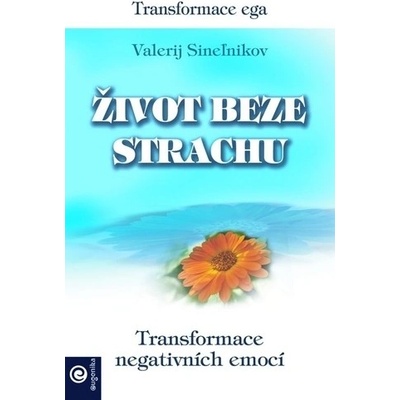 Život beze strachu