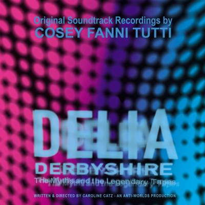 Cosey Fanni Tutti - Delia Derbyshire: The Myths And The Legendary Tapes - Original Soundtrack Recordings (Clear Coloured) LP